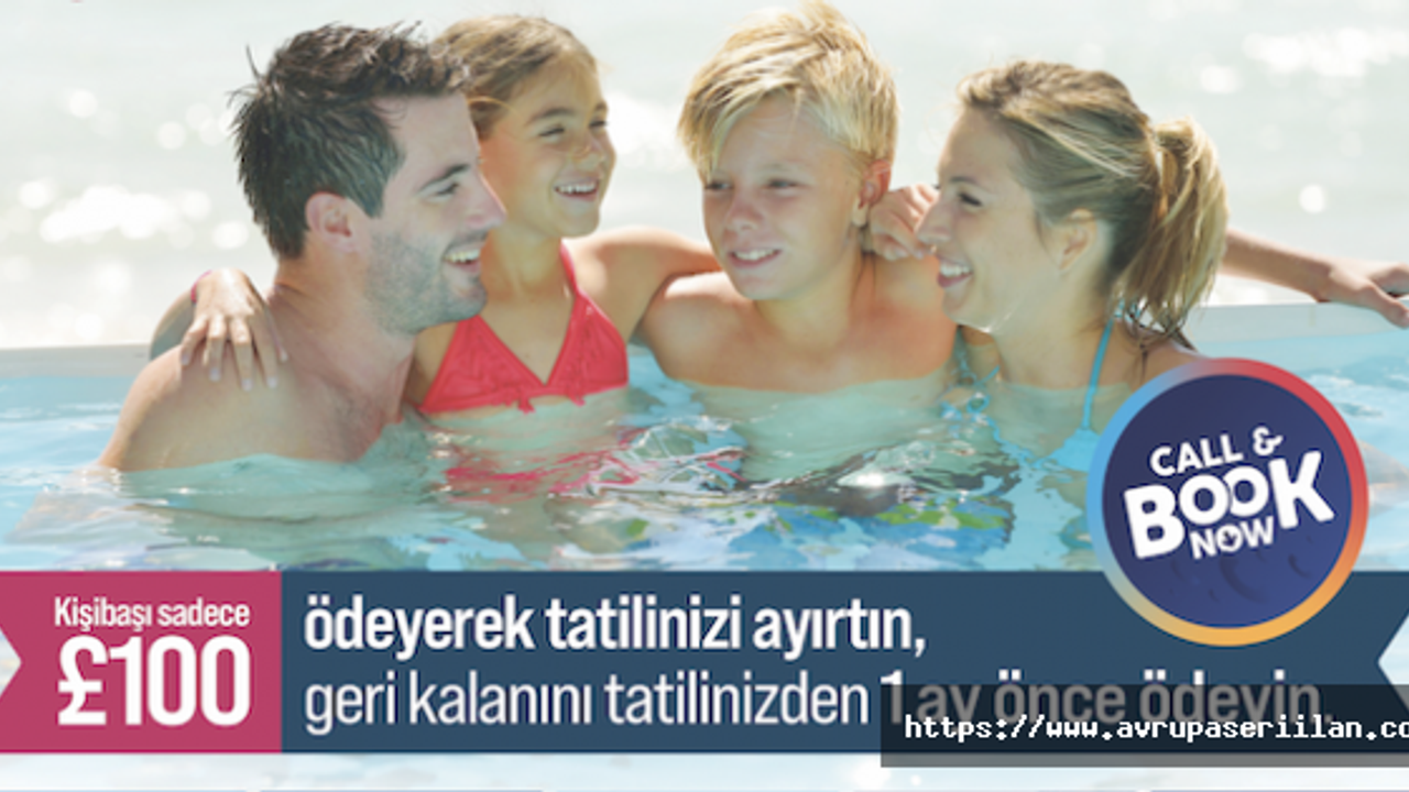 Paket Tatilde 2022 erken rezervasyonları için dev fırsat!