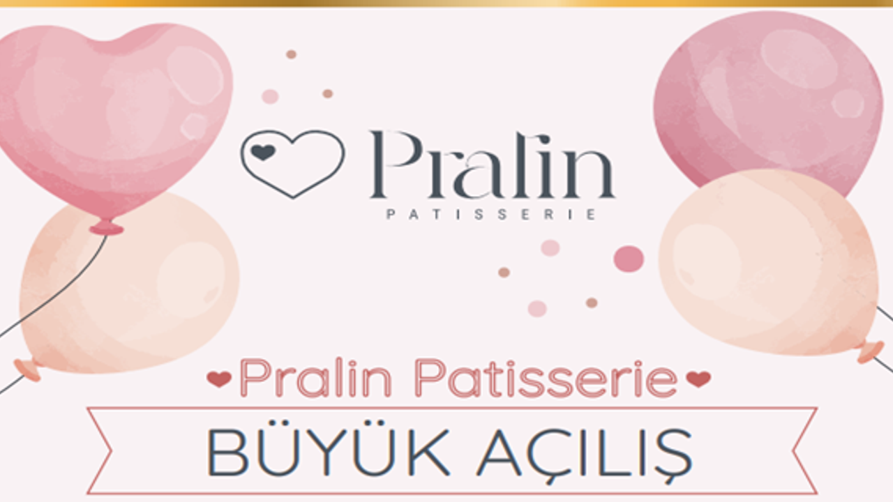 Pralin Patisserie Enfield'da açılıyor! Büyük açılışımıza Davetlisiniz!