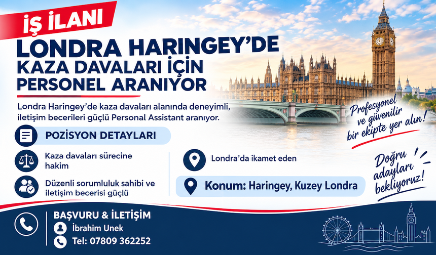 Haringey’de Kaza Davaları Alanında İş Fırsatı